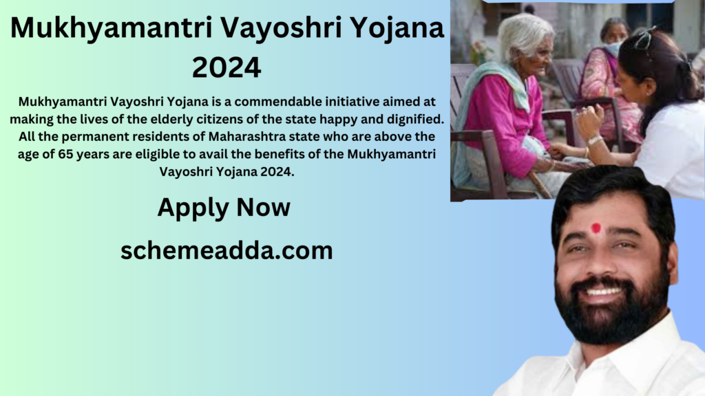 Mukhyamantri Vayoshri Yojana