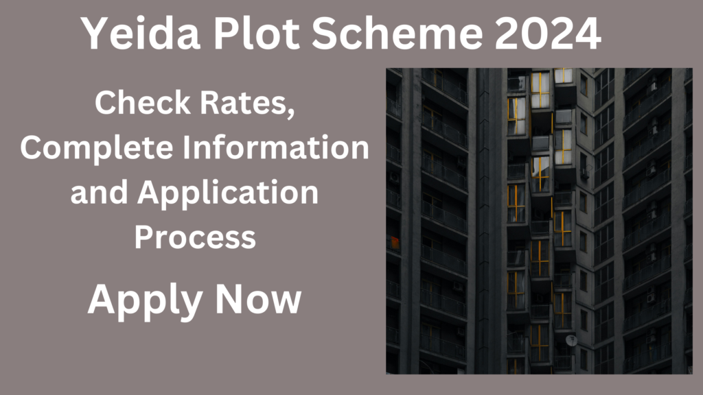 Yeida Plot Scheme 2024